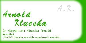 arnold klucska business card